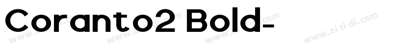Coranto2 Bold字体转换